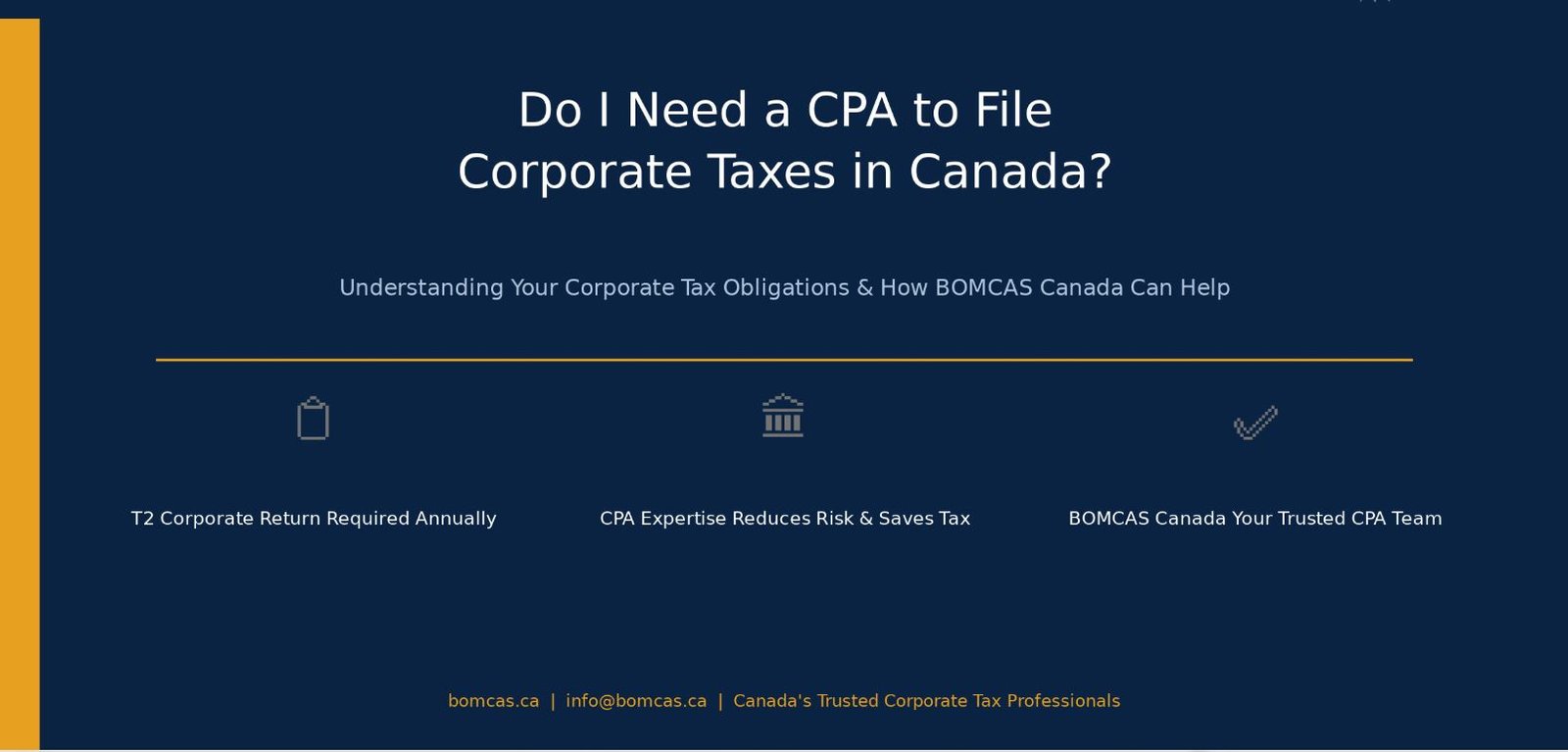 Do I need a CPA to file corporate taxes in Canada?